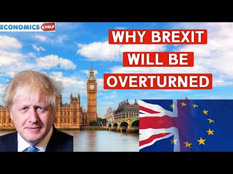 7 Reasons Why the UK Will REVERSE Brexit and REJOIN the EU