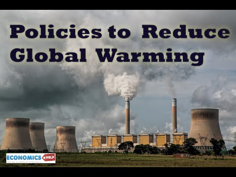 Economic Policies to Reduce Global Warming