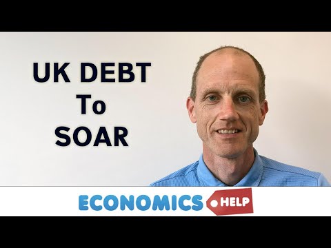 Why UK debt is set to soar? And does it matter?