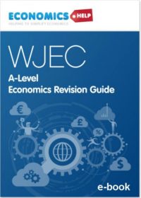 WJEC-A-Level-Economics-Revision-Guide