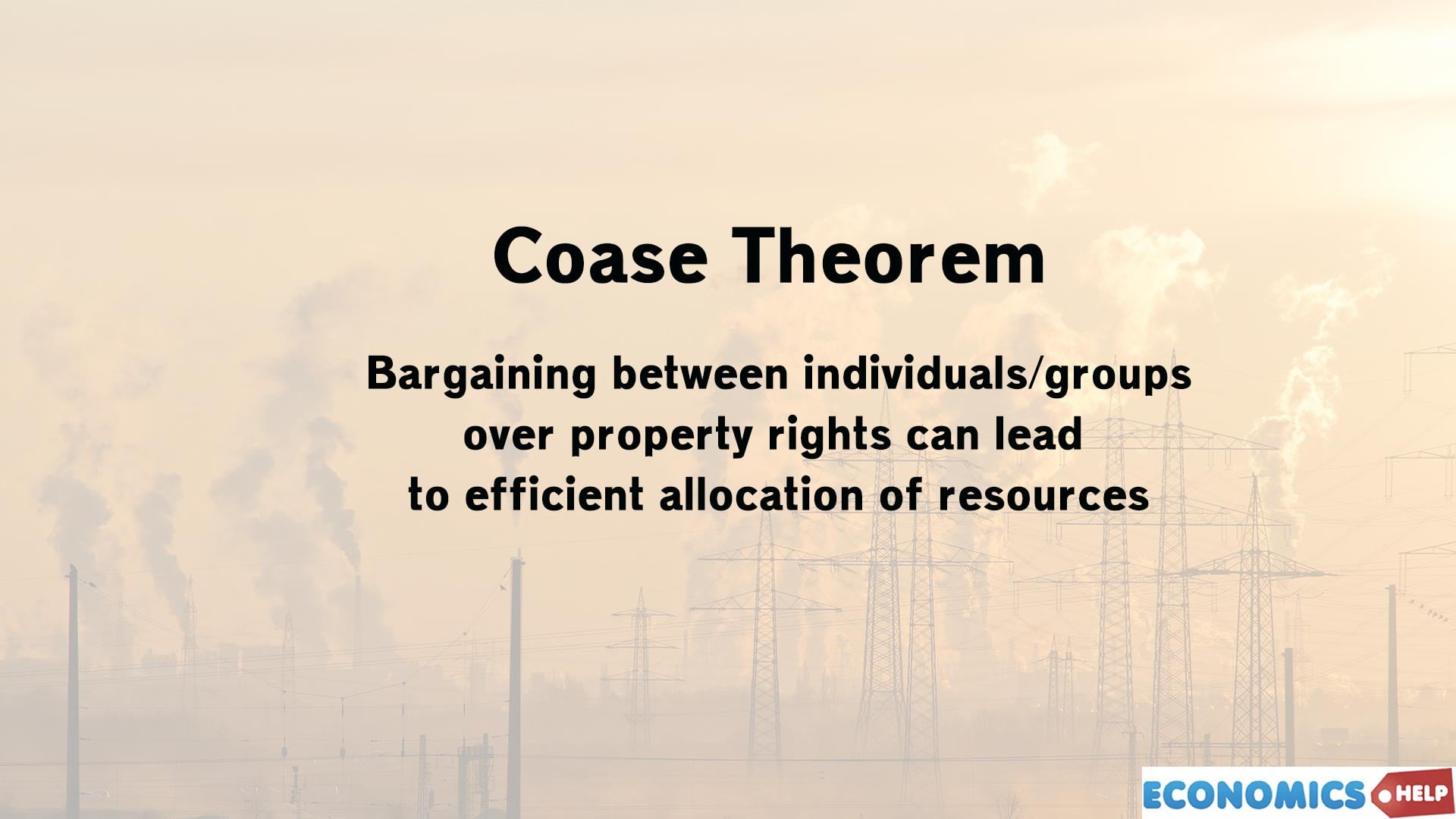 The Coase Theorem Explained - Economics Help